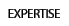 EXPERTISE